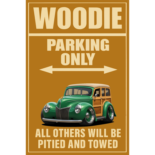 100001 (XX) Sign - Woodie Parking Only