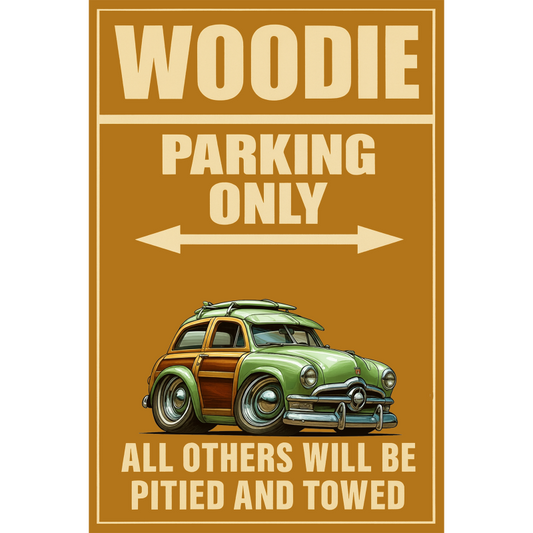 100002 (XX) Sign - Woodie Parking Only