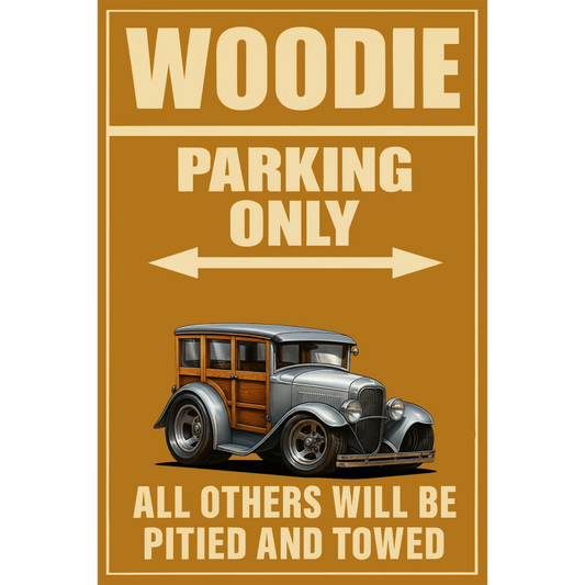 100004 (XX) Sign - Woodie Parking Only