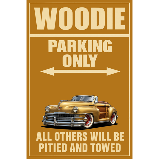 100006 (XX) Sign - Woodie Parking Only