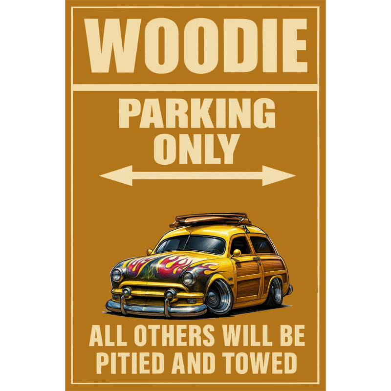 100007 (XX) Sign - Woodie Parking Only