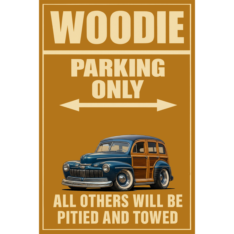 100011 (XX) Sign - Woodie Parking Only