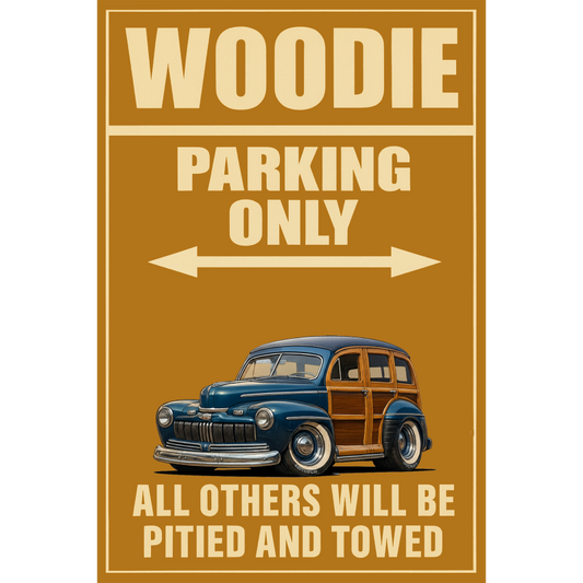 100011 (XX) Sign - Woodie Parking Only