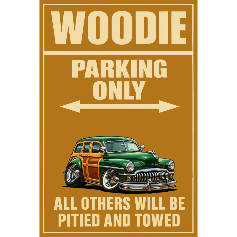 100012 (XX) Sign - Woodie Parking Only