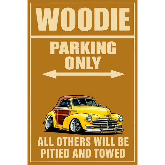 100013 (XX) Sign - Woodie Parking Only