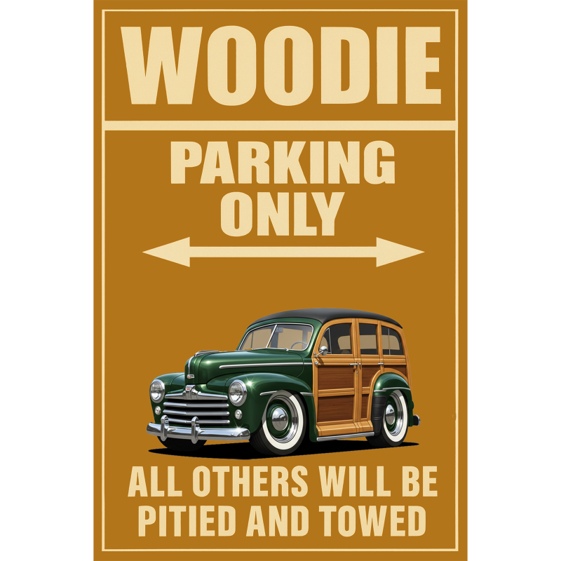 100015 (XX) Sign - Woodie Parking Only