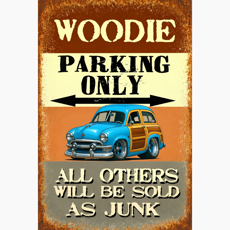 153BPQ (CA) Sign - Woodie Parking Only II