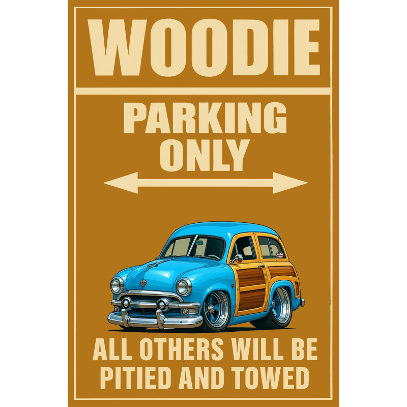 153BPQ (CA) Sign - Woodie Parking Only