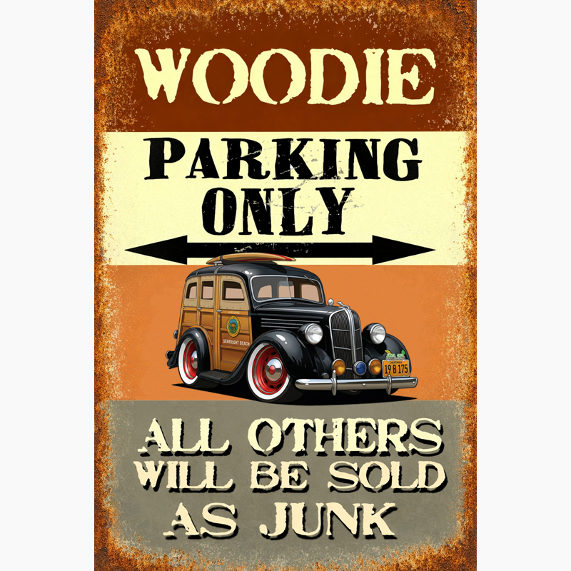 19B175 (CA) Sign - Woodie Parking Only II