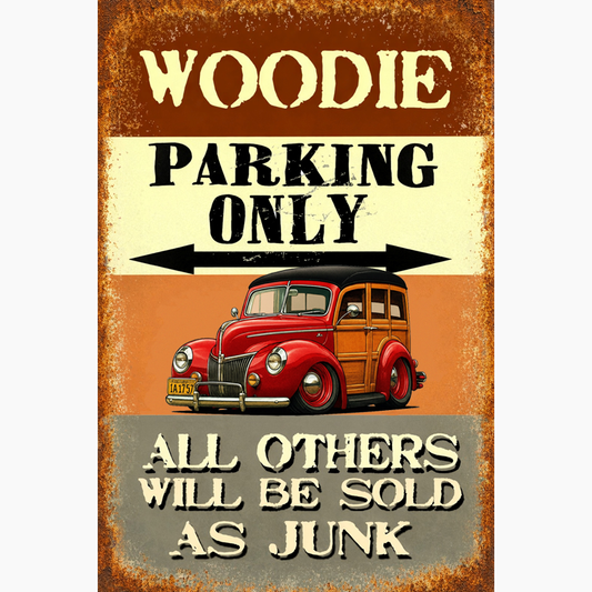 1A1757 (CA) Sign - Woodie Parking Only II