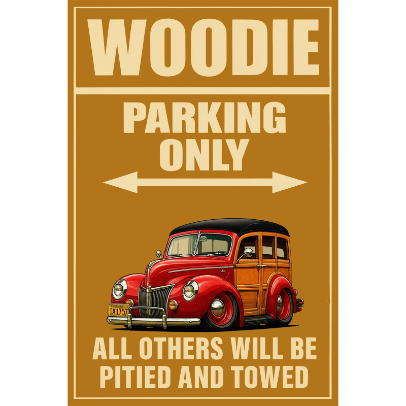 1A1757 (CA) Sign - Woodie Parking Only