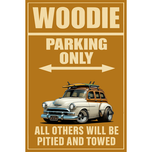 1K71963 (CA) Sign - Woodie Parking Only