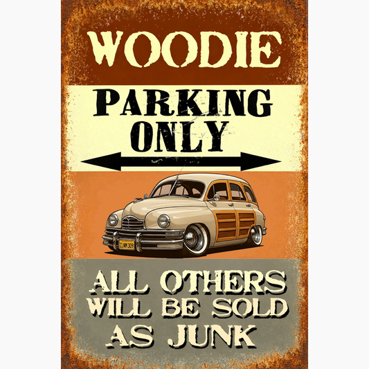 1LNM309 (CA) Sign - Woodie Parking Only II