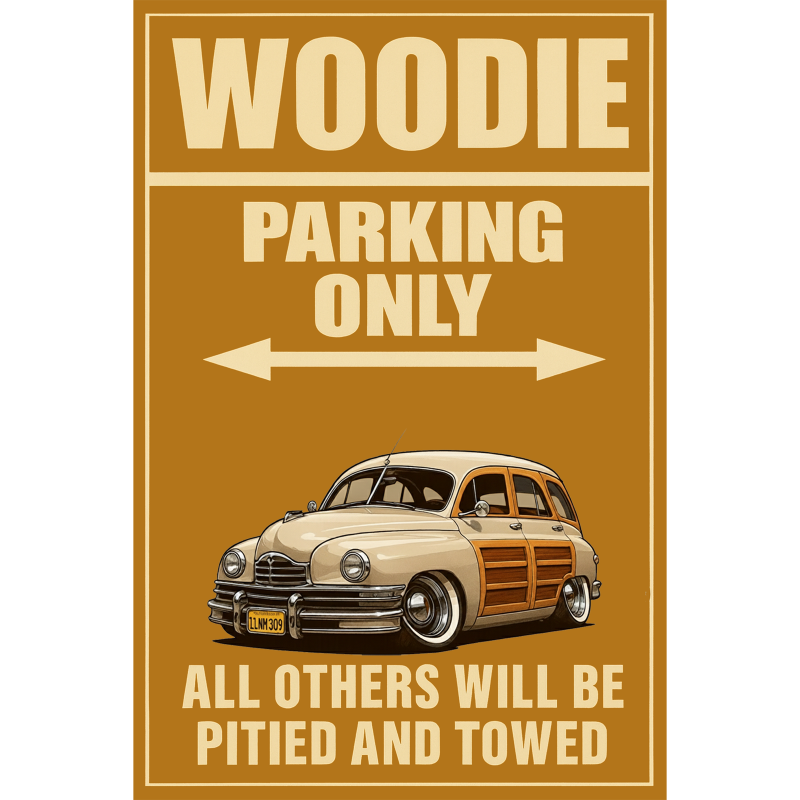 1LNM309 (CA) Sign - Woodie Parking Only