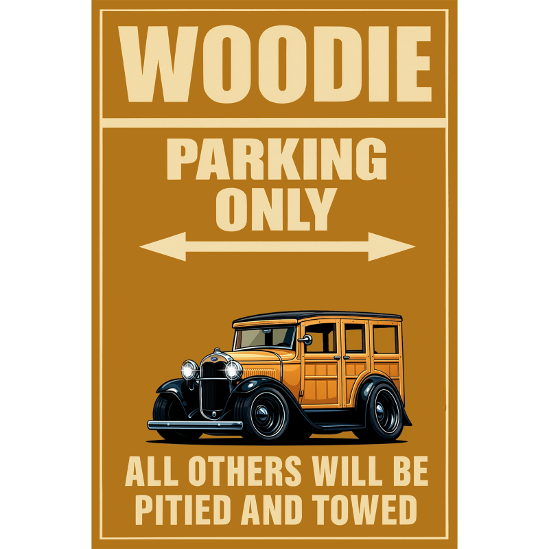 200002 (XX) Sign - Woodie Parking Only