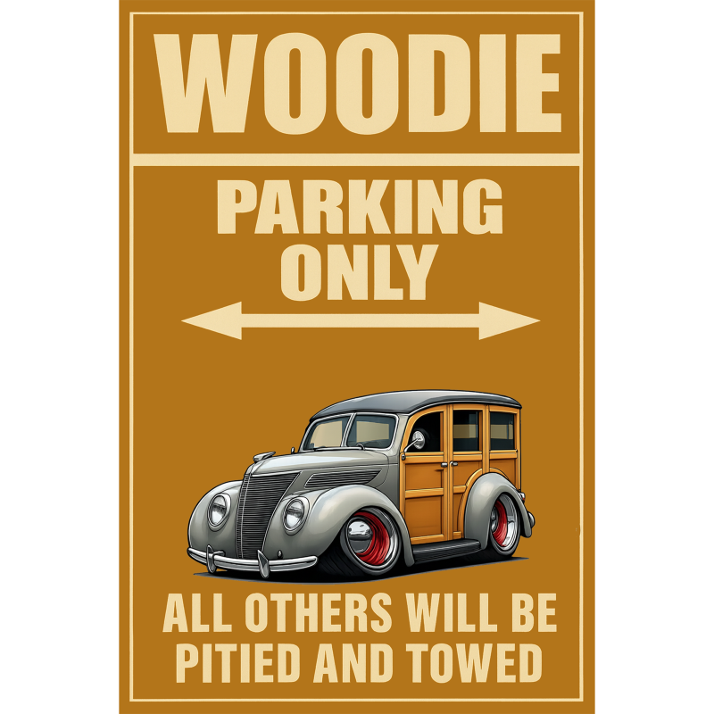 200003 (XX) Sign - Woodie Parking Only