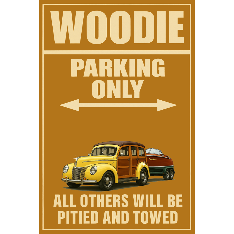 200006 (XX) Sign - Woodie Parking Only