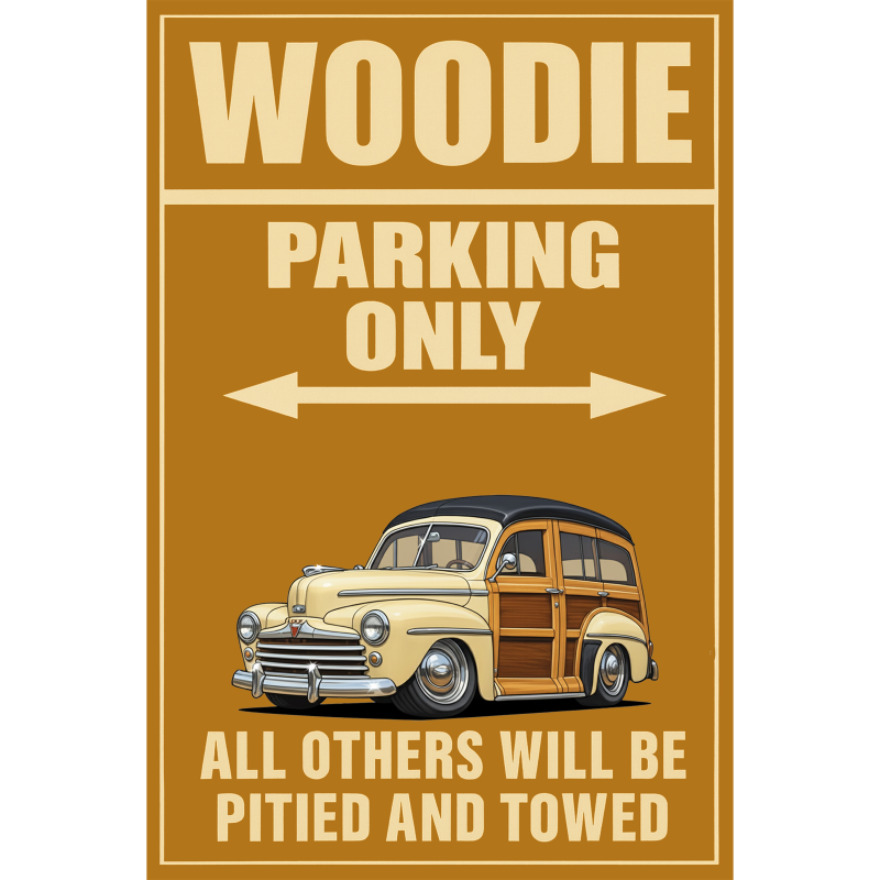 200011 (XX) Sign - Woodie Parking Only