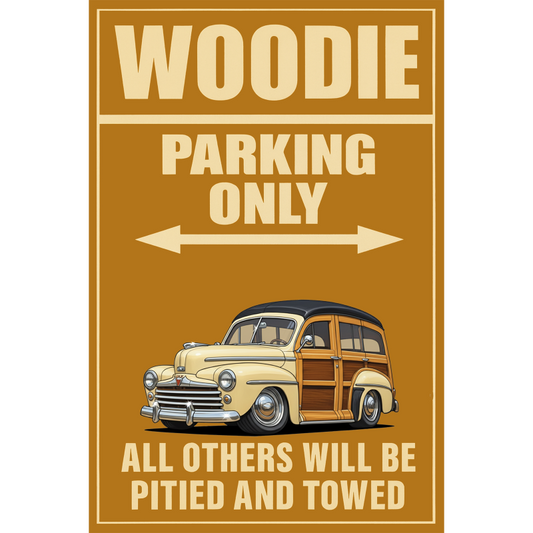 200011 (XX) Sign - Woodie Parking Only
