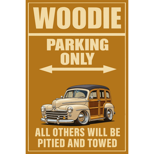 200013 (XX) Sign - Woodie Parking Only