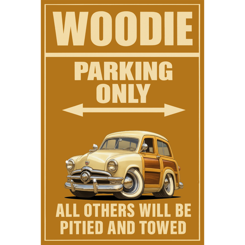 200015 (XX) Sign - Woodie Parking Only