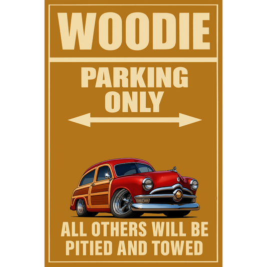200016 (XX) Sign - Woodie Parking Only