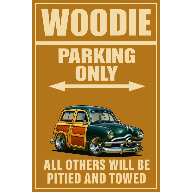 200017 (XX) Sign - Woodie Parking Only