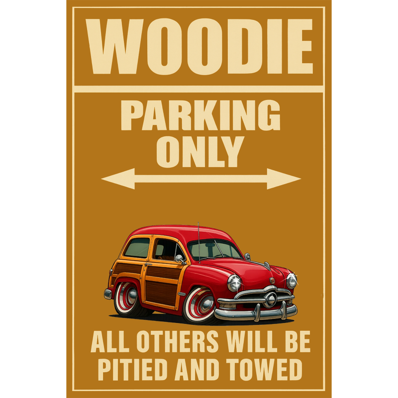 200018 (XX) Sign - Woodie Parking Only