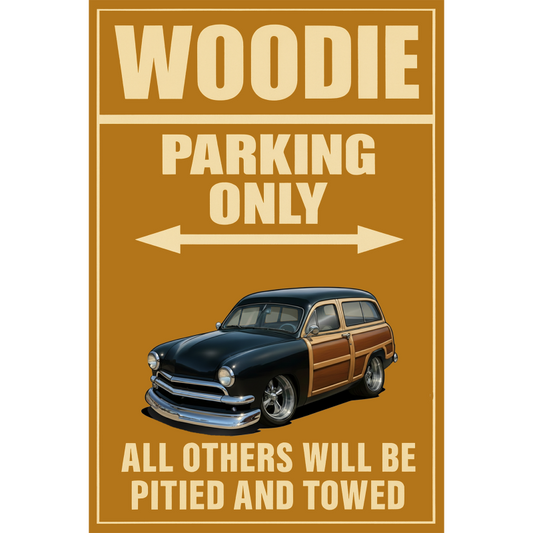 200019 (XX) Sign - Woodie Parking Only