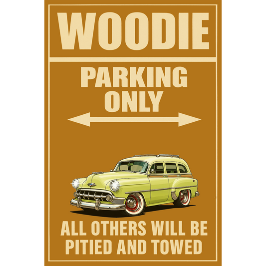 200020 (XX) Sign - Woodie Parking Only