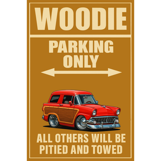 200021 (XX) Sign - Woodie Parking Only