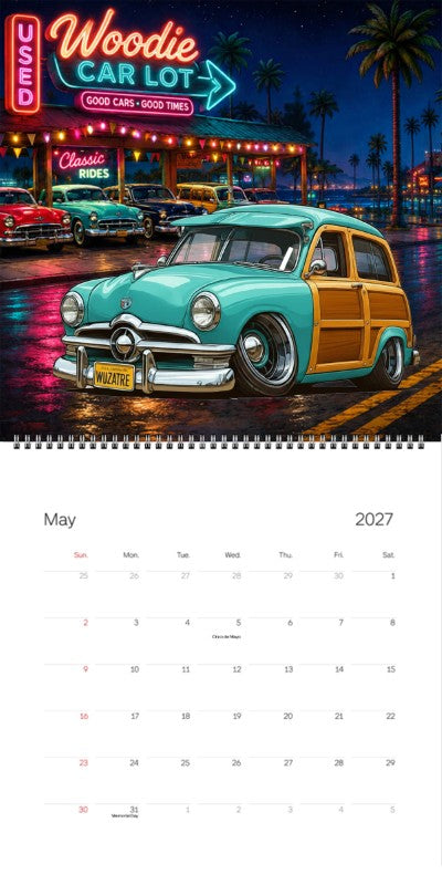2027 Woodie Neon Calendar WUZATRE-CA