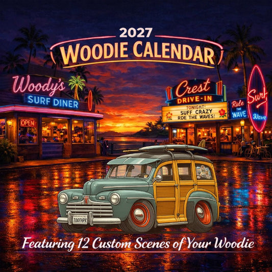 2027 Woodie Neon Calendar TOOTHPK-CA
