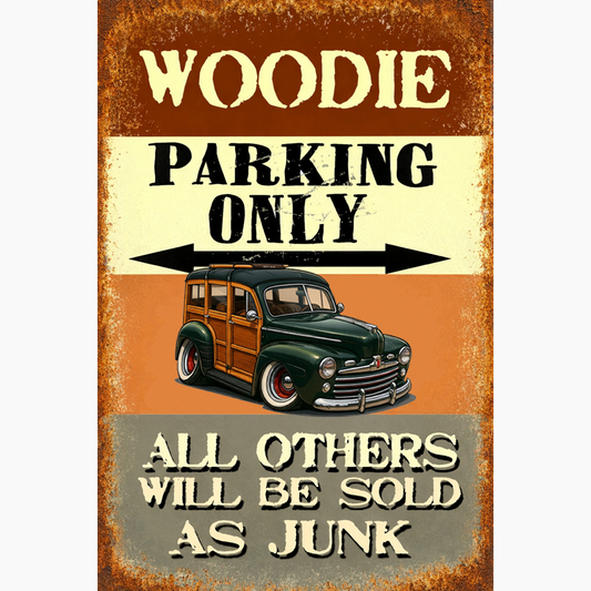 25R667 (CA) Sign - Woodie Parking Only II