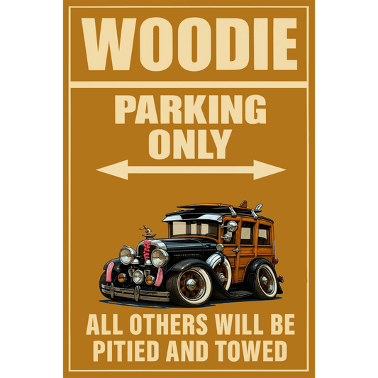 2A5294 (CA) Sign - Woodie Parking Only