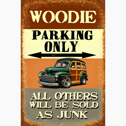 2DSHORE (CA) Sign - Woodie Parking Only II
