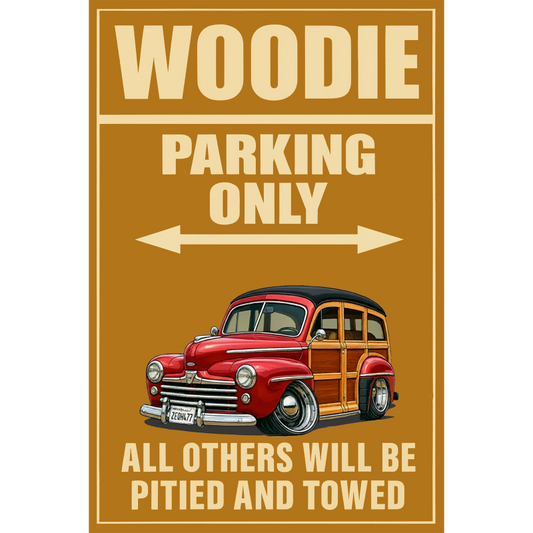 2EQH477 (CA) Sign - Woodie Parking Only