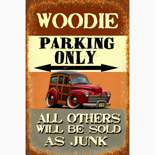2N2427 (CA) Sign - Woodie Parking Only II