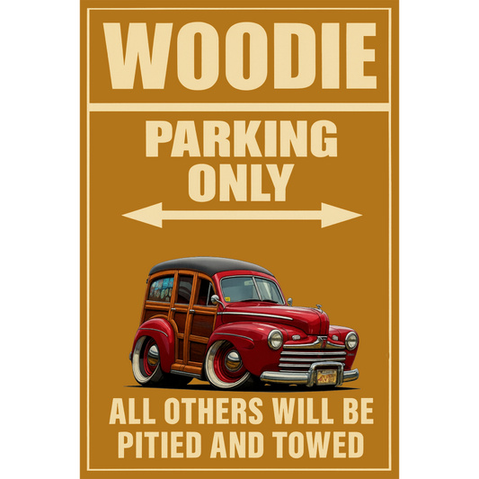 2N2427 (CA) Sign - Woodie Parking Only