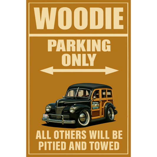 2NTV291 (CA) Sign - Woodie Parking Only