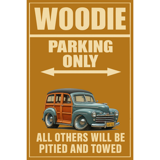 34B165 (CA) Sign - Woodie Parking Only