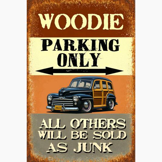 39B6838 (CA) Sign - Woodie Parking Only II