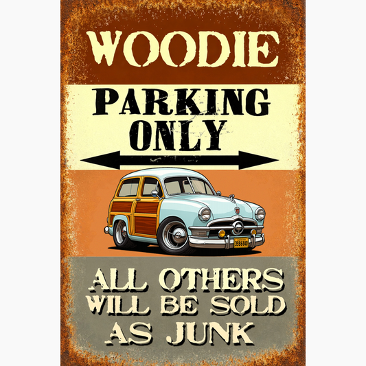 39B6840 (CA) Sign - Woodie Parking Only II