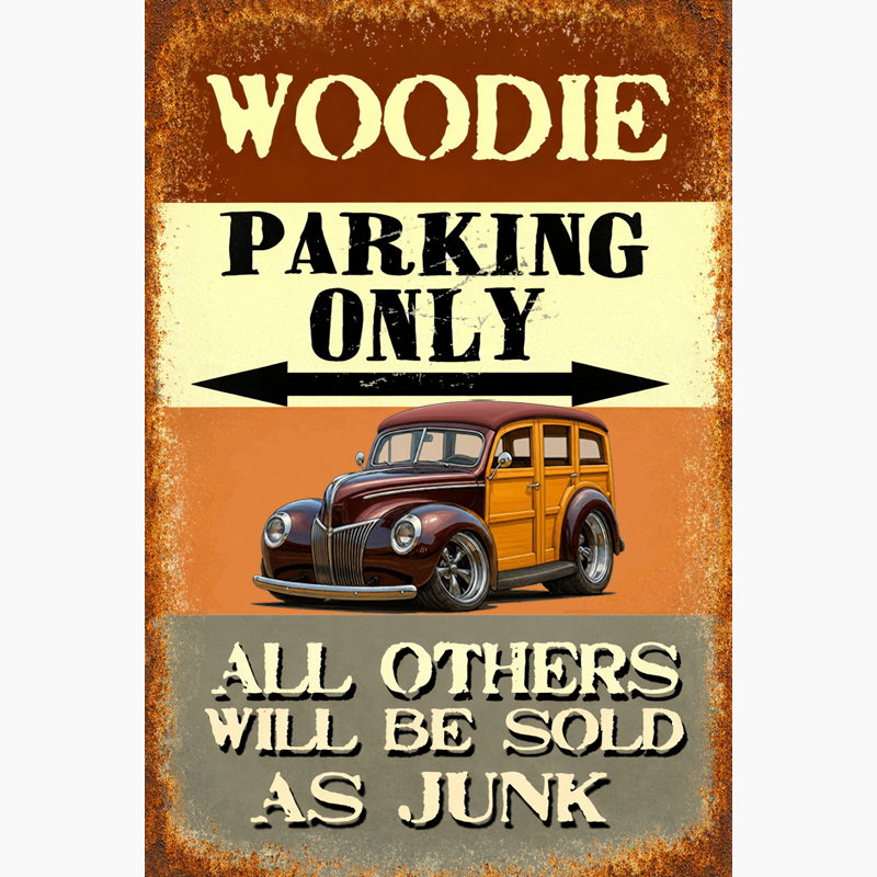 39WOODY (CA) Sign - Woodie Parking Only II