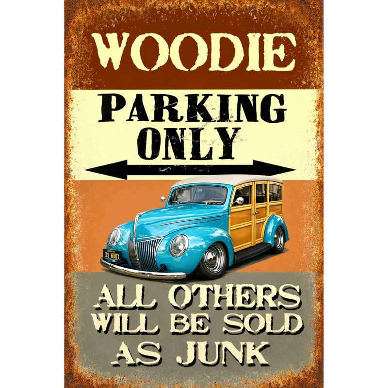 39WUDY (CA) Sign - Woodie Parking Only II