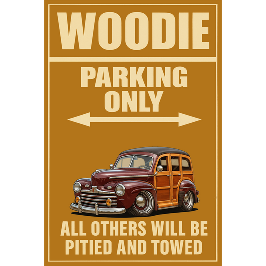 3P3449 (CA) Sign - Woodie Parking Only