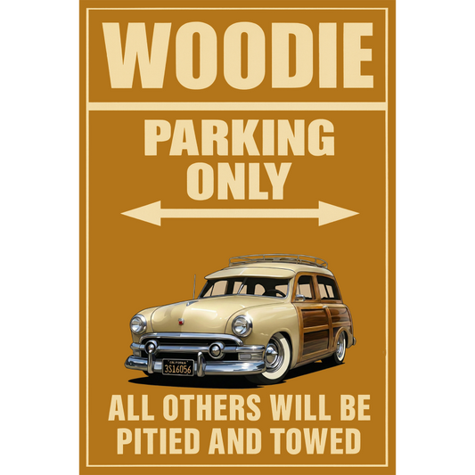 3S16056 (CA) Sign - Woodie Parking Only