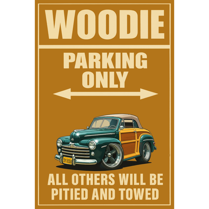 3Y1050 (CA) Sign - Woodie Parking Only