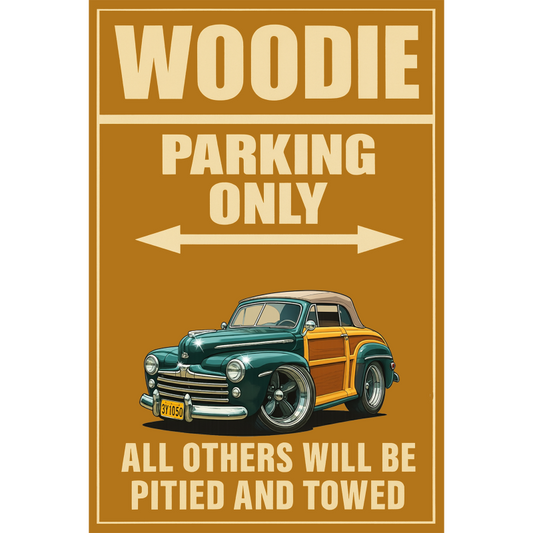 3Y1050 (CA) Sign - Woodie Parking Only