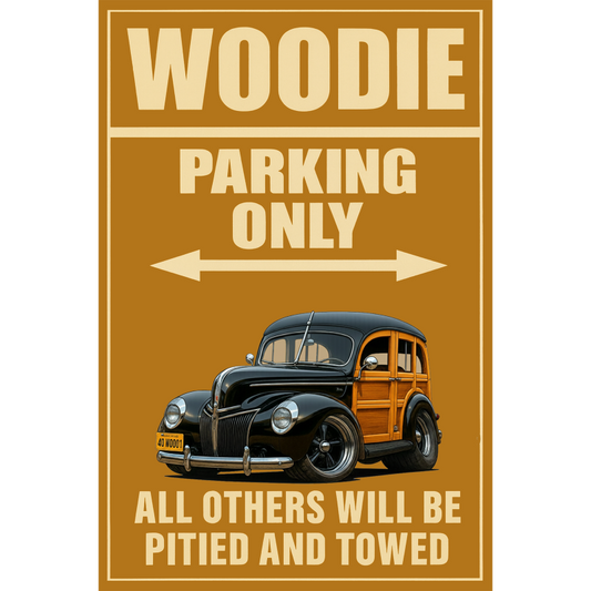 40WOODI (CA) Sign - Woodie Parking Only